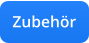 Zubehör